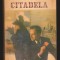 C9904 - CITADELA -A.J. CRONIN
