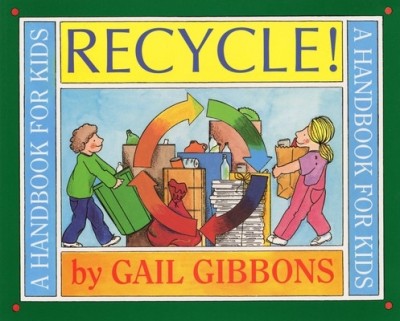 Recycle!: A Handbook for Kids foto