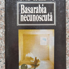 Basarabia Necunoscuta Vol.1 - Iurie Colesnic ,552929