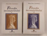 Vasile Dem. Zamfirescu - Filosofia inconstientului (2 volume)