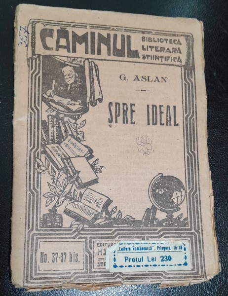 Spre ideal - G. Aslan
