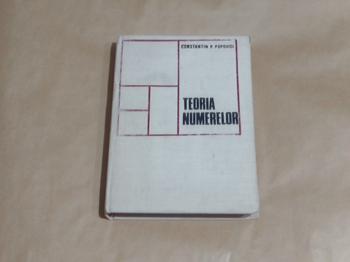 CONSTANTIN P.POPOVICI - TEORIA NUMERELOR