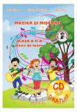 Muzică și mișcare - Paperback brosat - Adina Grigore, Cristina Ipate-Toma, Maria Raicu - Ars Libri