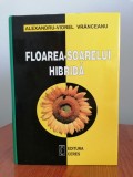 Alexandru-Viorel Vr&acirc;nceanu, Floarea-soarelui hibridă