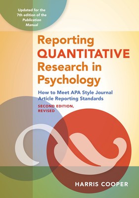 Reporting Quantitative Research in Psychology: How to Meet APA Style Journal Article Reporting Standards, Second Edition, Revised, 2020 Copyright foto