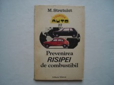 Prevenirea risipei de combustibil - Mihail Stratulat