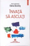 INVATA SA ASCULTI-ELENA BONCHIS-359785