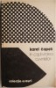 In captivitatea cuvintelor - Karel Capek - Eseuri Critica Literara