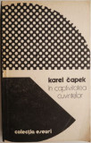 In captivitatea cuvintelor &ndash; Karel Capek