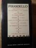 Teatru Luigi Pirandello: Sase personaje in cautarea unui autor, Asta seara se improvizeaza, Henric al IV-lea, Voluptatea onoarei, 1967