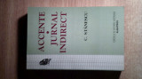 Cumpara ieftin C. Stanescu - Accente. Jurnal indirect (1996-2003), (Editura Albatros, 2003)