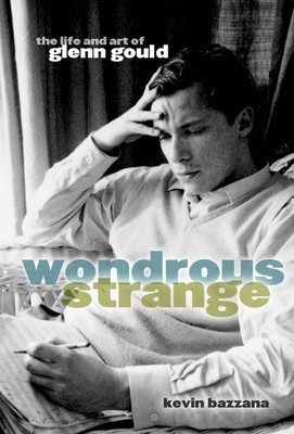 Wondrous Strange: The Life and Art of Glenn Gould foto