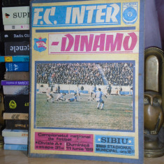 PROGRAM FOTBAL : F.C. INTER SIBIU - DINAMO BUCURESTI , 11 IUNIE 1989