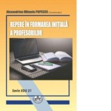 Repere in formarea initiala a profesorilor - Alexandrina Popescu