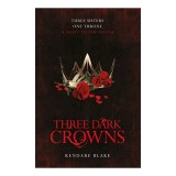 Three Dark Crowns
