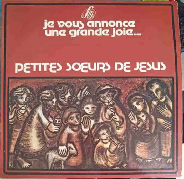 Disc vinil, LP. Je Vous Annonce Une Grande Joie-Petites Soeurs De Jesus