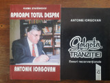 Lot 2 carti una de si alta despre Antonie Iorgovan, autograf / R7P3F