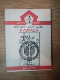 Kabbala de Roland Goetschel, 133 pagini - Carte Spiritualitate si Ezoterism
