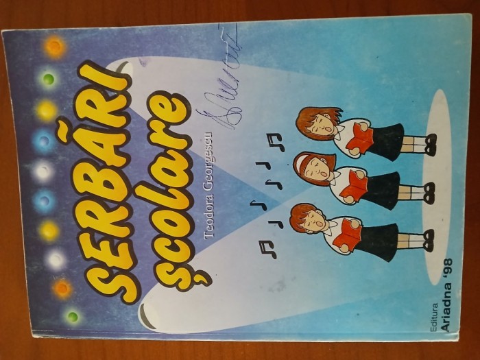 Serbări Școlare-Teodora Georgescu