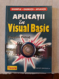 Cumpara ieftin Aplicatii in Visual Basic- Bogdan Patrut