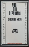 Voci din departari - Gheorghe Musu