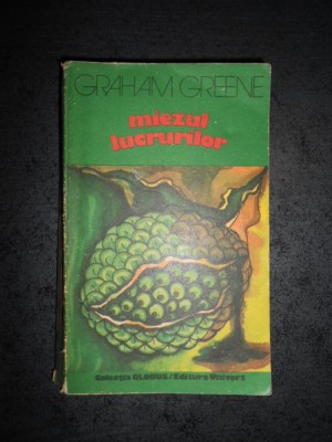 GRAHAM GREENE - MIEZUL LUCRURILOR foto