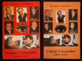 CLUBUL COCOSATILOR. Policier politic Vol 1+2 Olimpian Ungherea Rosca Stanescu PSD Iliescu Miron Mitrea Hrebengiuc C. Vadim Tudor Magureanu Miron Cozma