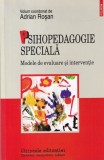 Adrian Rosan - Psihopedagogie speciala. Modele de evaluare si interventie