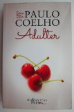 Adulter &ndash; Paulo Coelho