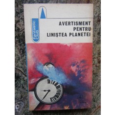 Avertisment pentru liniștea planetei. Antologie S. F. (Constantina Paligora)