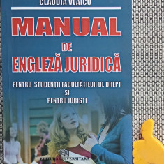 Manual de engleza juridica pentru studentii facultatilor de drept Claudia Vlaicu