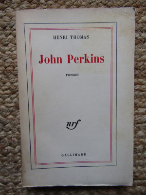 JOHN PERKINS - HENRI THOMAS foto