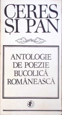 CERES SI PAN. ANTOLOGIE DE POEZIE BUCOLICA ROMANEASCA-GABRIELA DANTIS-204757 foto