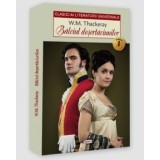 Balciul desertaciunilor 01/2 - Thackeray William Makepeace