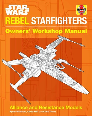 Star Wars: Rebel Starfighters: Owners&amp;#039; Workshop Manual foto