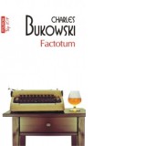 Factotum (editie de buzunar) - Charles Bukowski