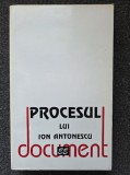 PROCESUL LUI ION ANTONESCU