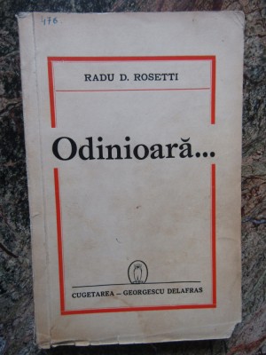 RADU D ROSETTI , ODINIOARA , 1942 foto