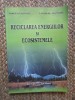 Mircea Filipoiu - Reciclarea energiilor si ecosistemelor