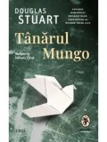 Tanarul Mungo/Douglas Stuart, Trei