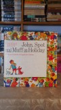 Cumpara ieftin John, Spot and Muff on holiday - A picture textbook of English for children - Eugen Spaleny