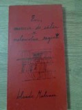Eu, Meseria de Calau si Melancolica Regina - Iolanda Malamen - Roman, Editura Crater, 1999
