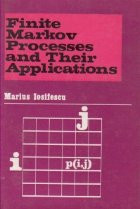 Finite Markov Processes and Their Applications (Lanturi Markov finite si aplicatii / limba engleza) foto