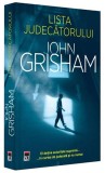 Lista Judecătorului - John Grisham, Carte Polițistă, Beletristică