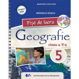 Geografie. Caietul elevului pentru clasa a V-a, fise de lucru