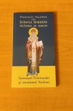 Dimitrios G. Metallinos - Sf&acirc;ntul Spiridon, făcătorul de minuni. Episcopul Trimitundei și ocrotitorul Kerkirei