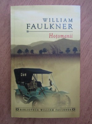 William Faulkner - Hoțomanii foto