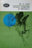 Versuri Originale și Tălmăciri - St.O. Iosif, 1968, BPT, Poezie Rom&acirc;nească, Ed. Pentru Literatură