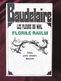&quot;LES FLEURS DU MAL / FLORILE RAULUI&quot;, Charles Baudelaire, 1967