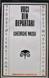 Cumpara ieftin Voci din departari. Voci din Egipt, Egeea, Carpati. (Spre substratul egeo-egiptean si pretrac). - 1995 - Gheorghe Musu (AF248)